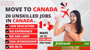 unskill Jobs in canada